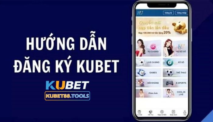 Đăng ký Kubet bước vào thế giới cá cược trực tuyến